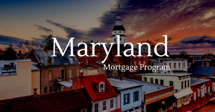 Maryland Mortgage Program - Down Payment Assistance Program